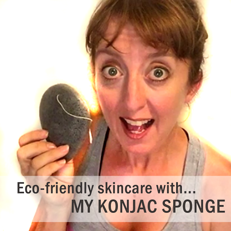eco friendly skincare with my konjac sponge