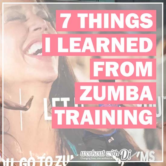 7 THINGS I LEARNED FROM ZUMBA TRAINING square